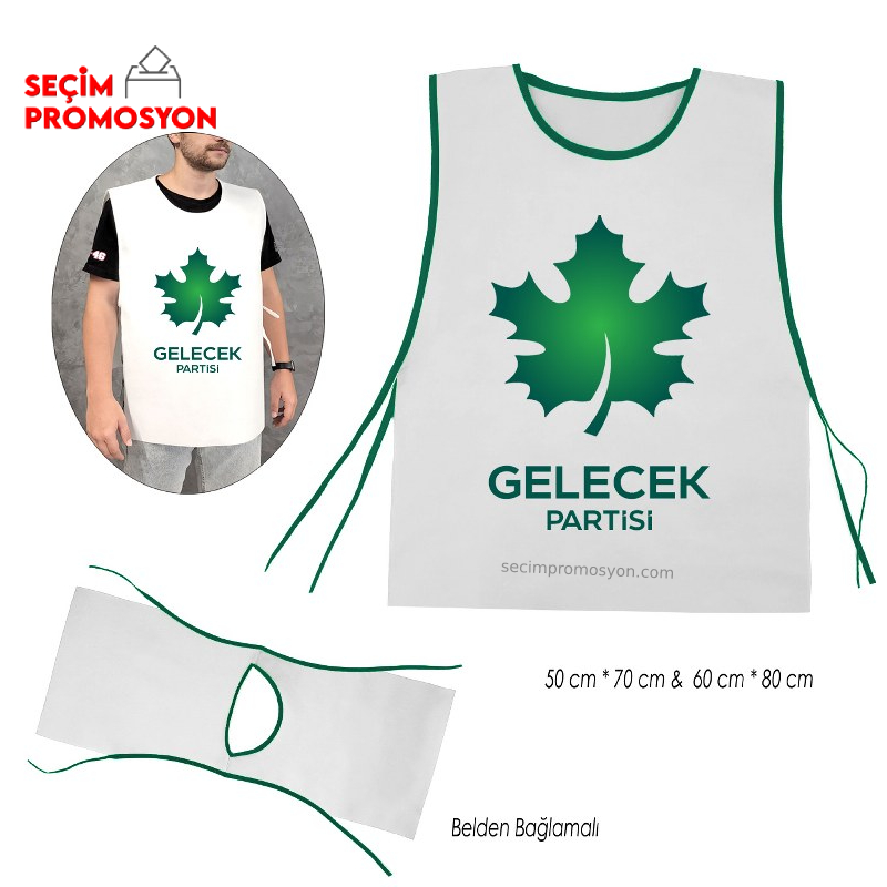 Gelecek Partisi Baskılı Promosyon Miting Önlüğü